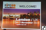 RIPE 69 (London, England) - October 2014